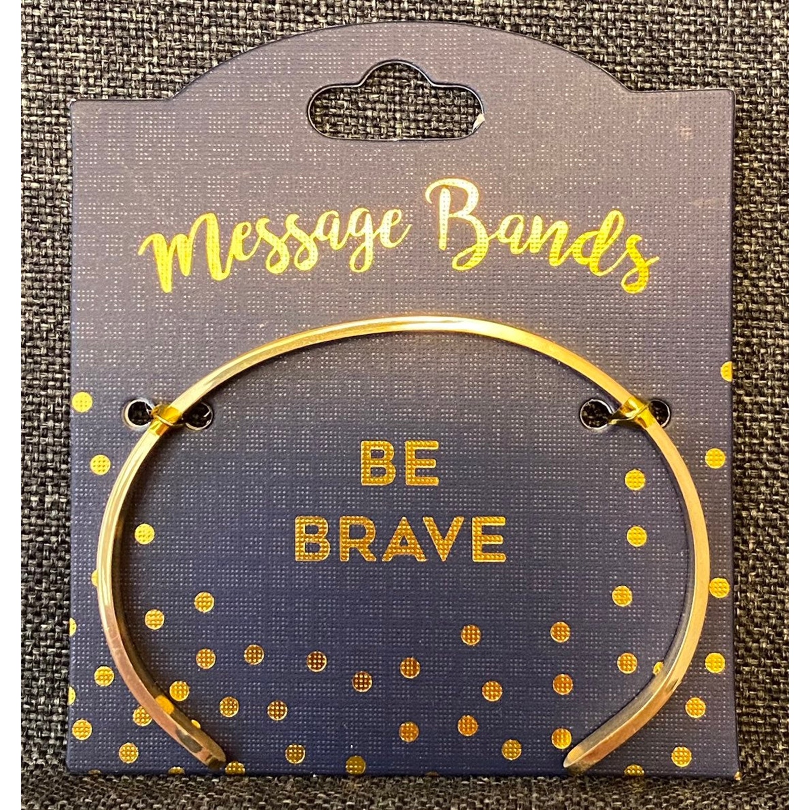 Be Brave Message Band Bracelet
